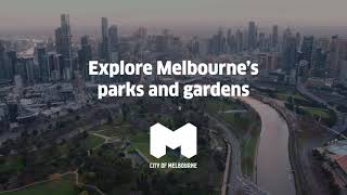 Melbourne's secret gardens and majestic parks | City of Melbourne