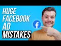 Facebook Ad Mistakes that DESTROY Your Results