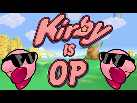 Kirby is OP - Smash Bros. Wii U Montage Kirby is OP - Smash Bros. Wii U Montage