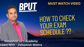 HOW TO FIND THE EXAM SCHEDULE??