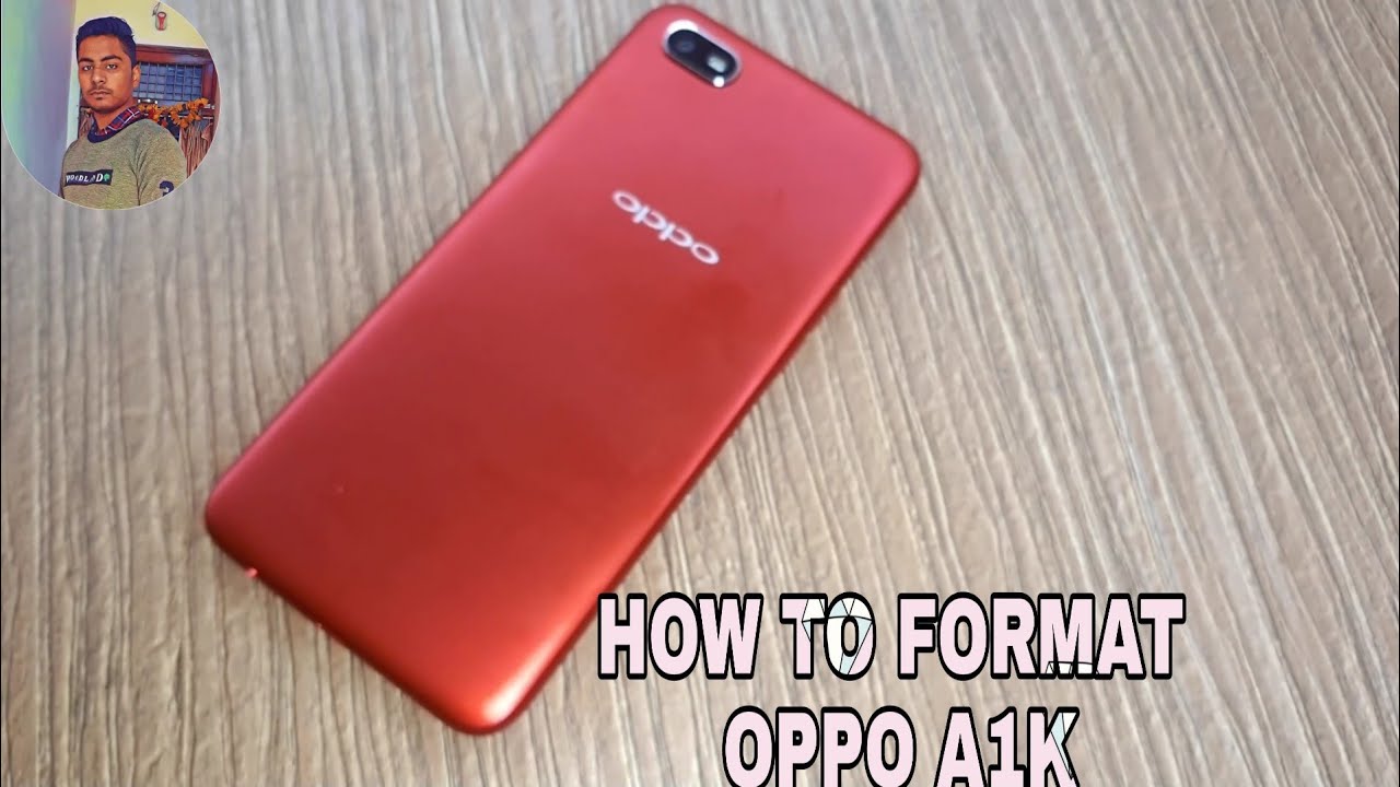 how-to-format-oppo-a1k-youtube