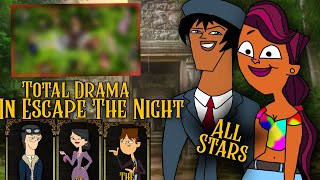 Total Drama in Escape The Night ALLSTARS