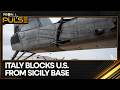 Italy Has Reportedly Disallowed Some US Aircraft  From Using Its Base in Sicily | WION Pulse