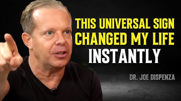 The Universe Is Sending You Signs... Are You Open to Receive? - Dr. Joe Dispenza Motivation