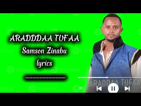 ARRADAA TUFAA By Samson Zinabuu Oromo Music 