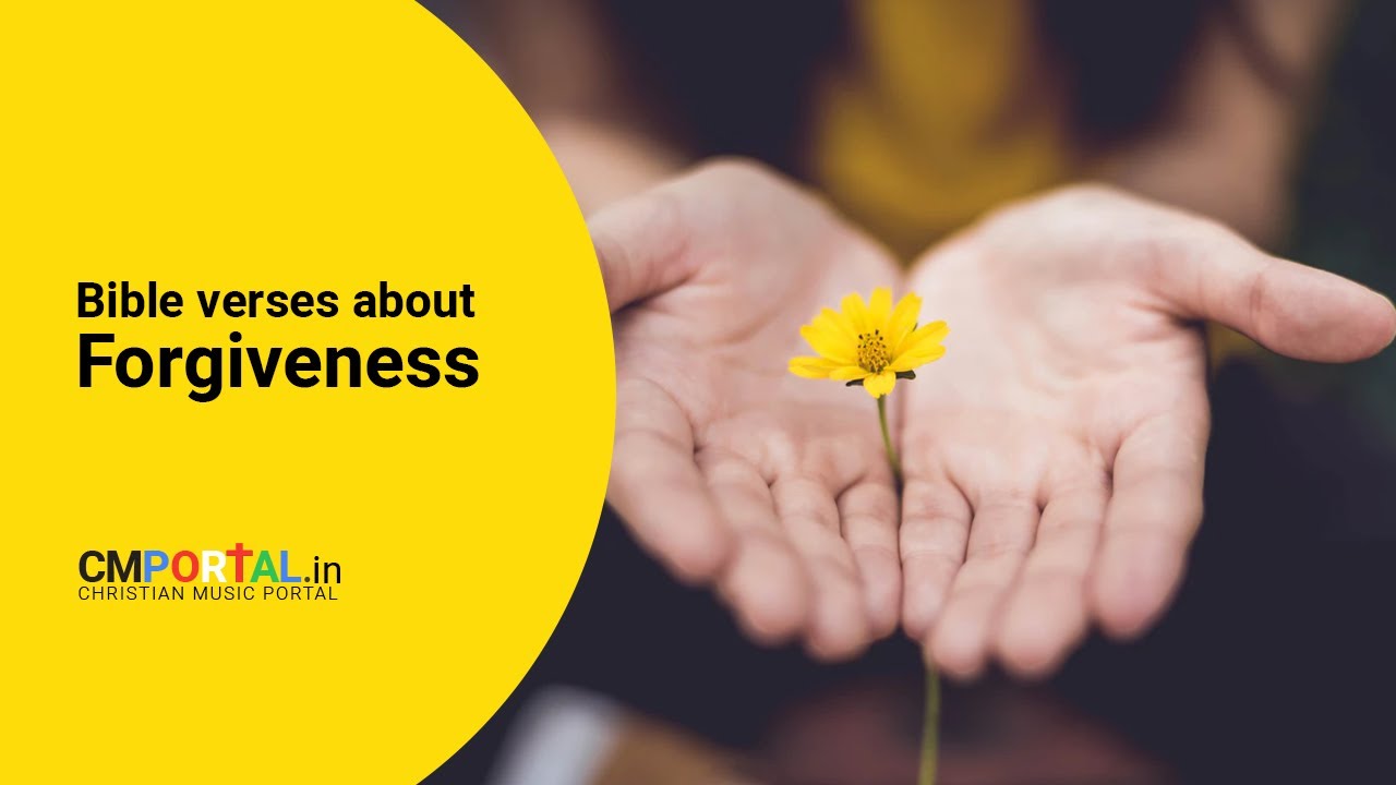 Bible verses about forgiveness