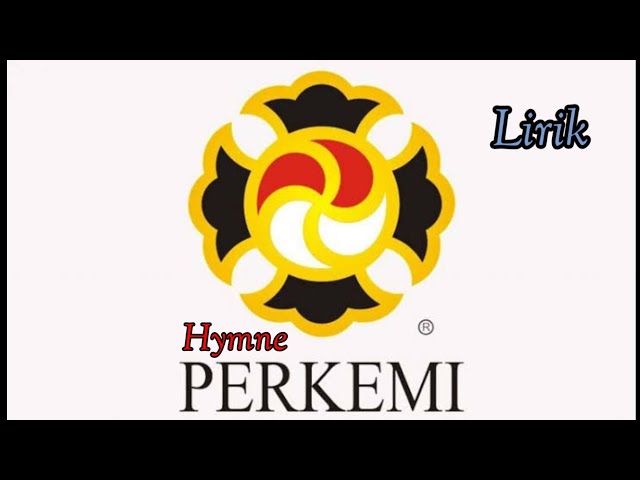 HYMNE PERKEMI TERBARU + LIRIK class=