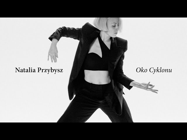 Natalia Przybysz - Oko cyklonu