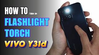 How to turn on Flashlight | Torch on Vivo Y31d screenshot 4