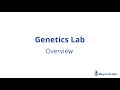 Genetics lab overview