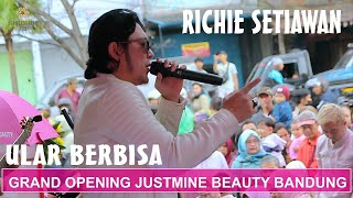 GRAND OPENING JUSTMINE BEAUTY BANDUNG || RICHIE FIVE MINUTES - ULAR BERBISA