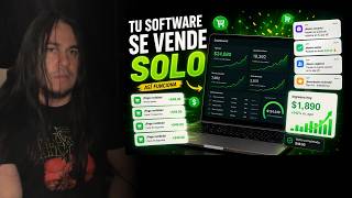Cómo hacer que tu software se venda SOLO