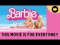 The Barbie Movie is under appreciated