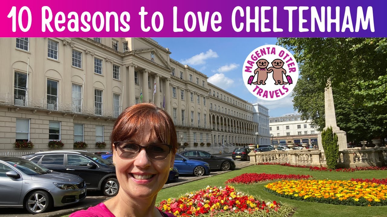 Cheltenham: 10 Reasons I Love Living in this English Town (American in England) #anglophile