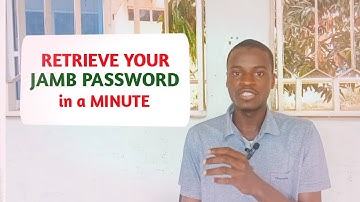 How To Get or Retrieve Your JAMB Profile Password