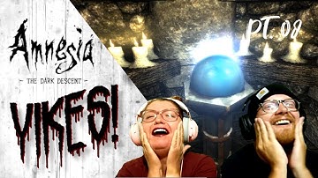 Amnesia: The Dark Descent | Full Play-through Pt. 08 | This is Your Ending | YIKES!