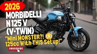 2026 Morbidelli N125V: Price, Colors, Design, Specs, Features, Availability
