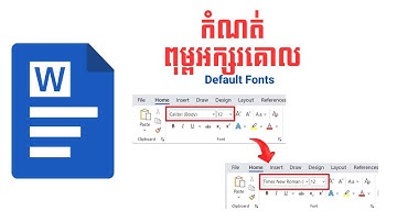 វិធីកំណត់ពុម្ពអក្សរគោល (Default​ Font) ក្នុងMicrosoft Word #microsoftword #easy