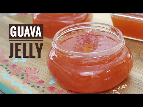 Easy Guava Jelly