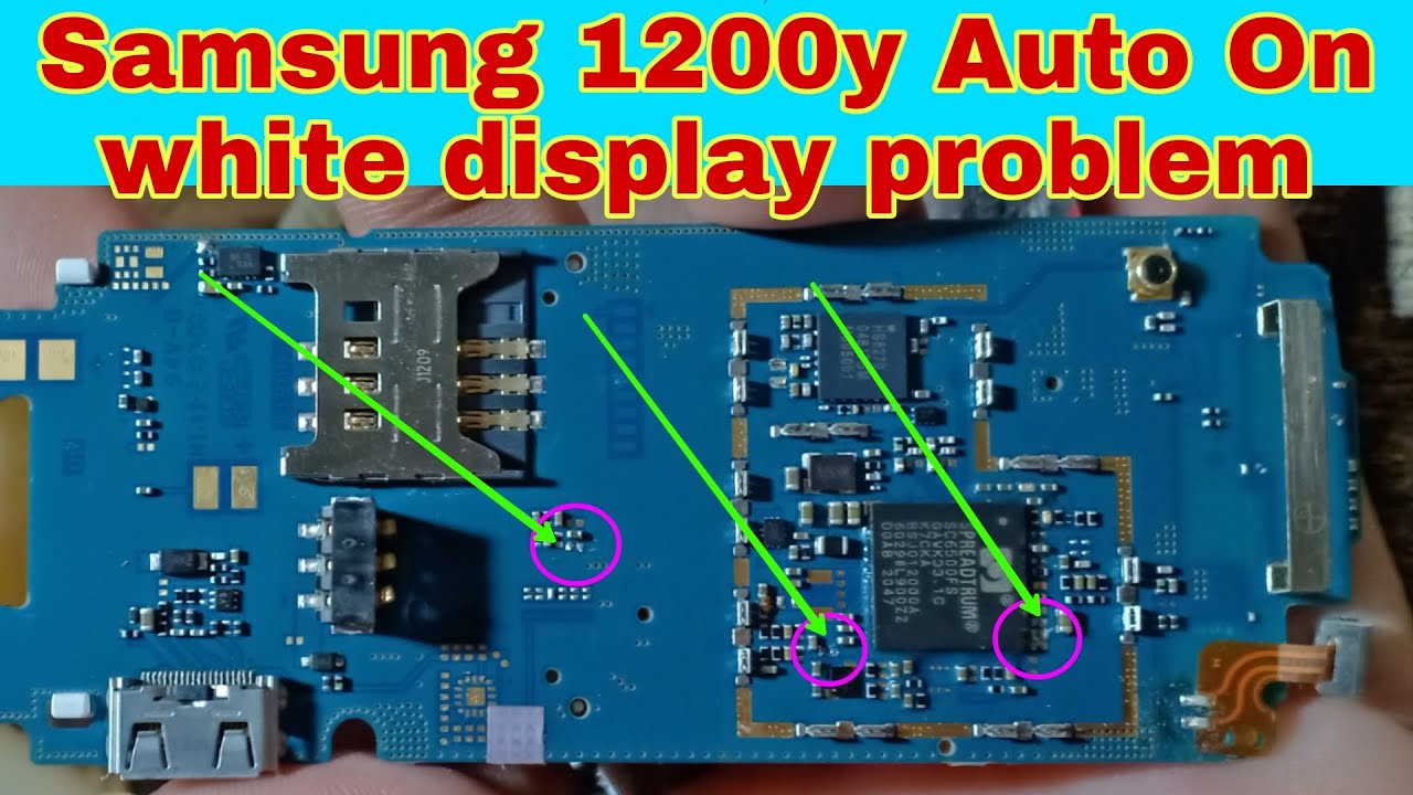 Samsung 1200y white lcd display auto power on solution Nadir Mobile