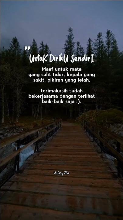 Untuk Diriku Sendiri, Terima Kasih Sudah Bekerja sama | Story | Quotes #shorts #quotesstory #storywa