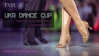 Youth2 Latin Semi-final &quot;Ukr Dance Cup 2018&quot;