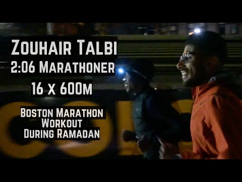 Zouhair Talbi - Boston Marathon Workout During Ramadan