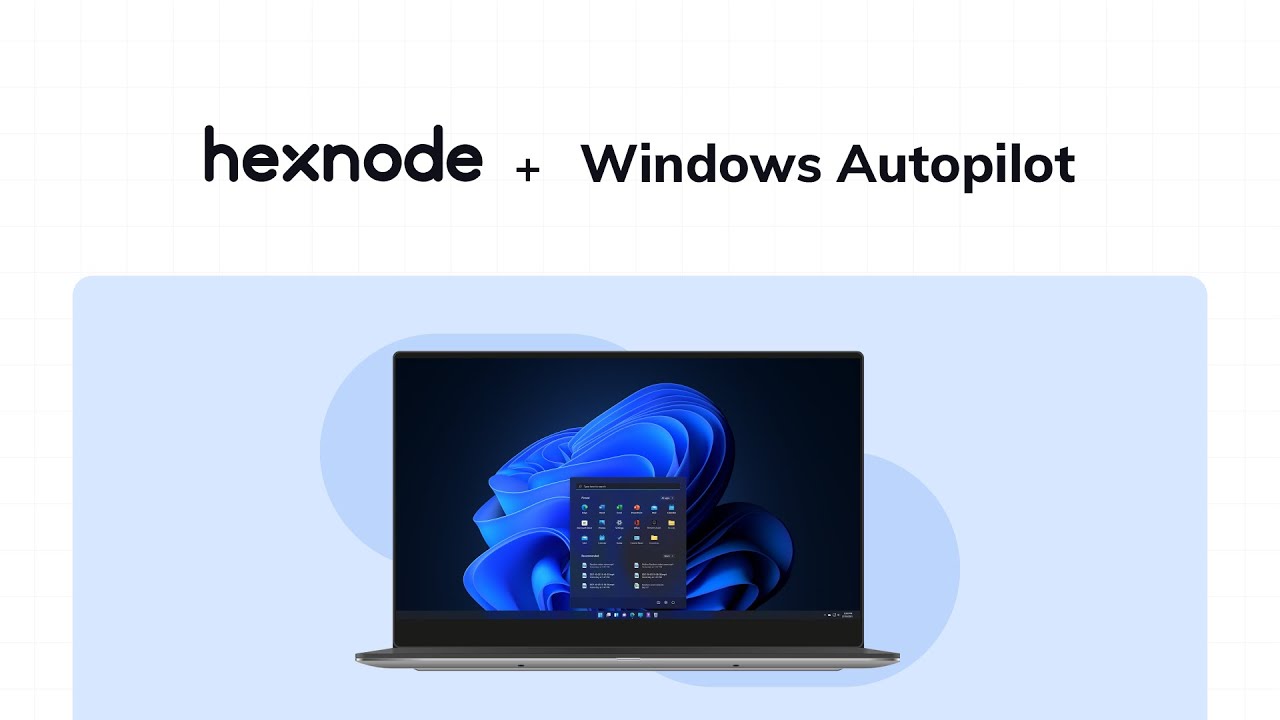 Hexnode + Windows Autopilot - YouTube