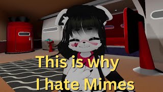 This Is Why I Hate Mimes