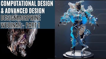 DesignMorphine | Computational Design | Parametric Design | Webinar Part 1