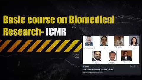 Basic Course in Biomedical Research-ICMR- How to apply?