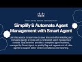 Simplify & Automate Agent Management with Smart Agent