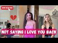 NOT SAYING &quot;I LOVE YOU&#39;&quot; BACK TO MY BOYFRIEND |TikTok Compilation |