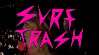 Video thumbnail of "SURF TRASH TV EP 1"