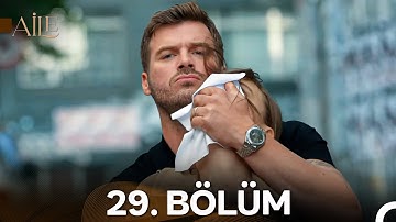 Aile 29. Bölüm