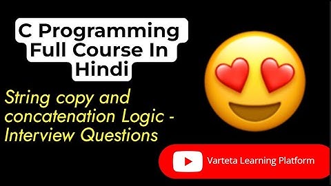 C Programming string copy and concatenation logic || By Vikash Shakya