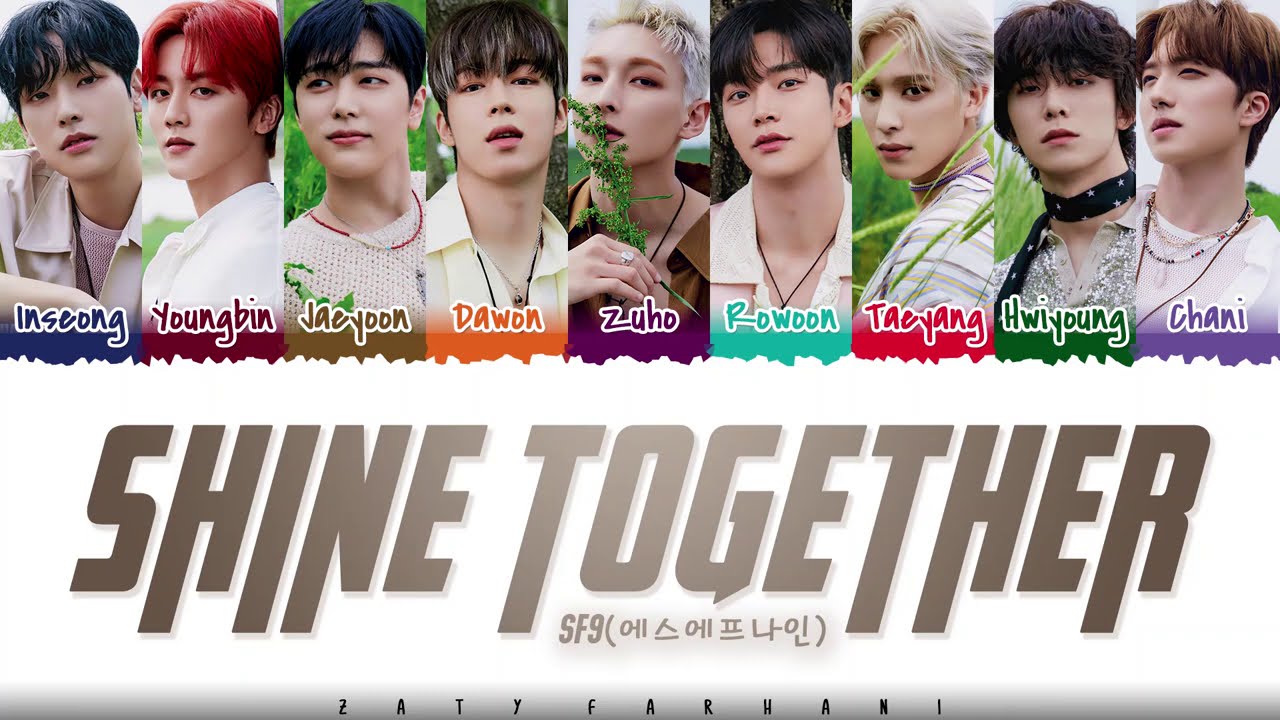 SF9 - 'Shine Together' (손잡아 줄게) Lyrics [Color Coded_Han_Rom_Eng] - YouTube