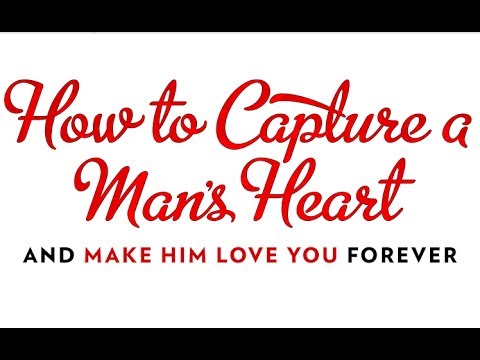 How to Make a Man Fall in Love With You - YouTube