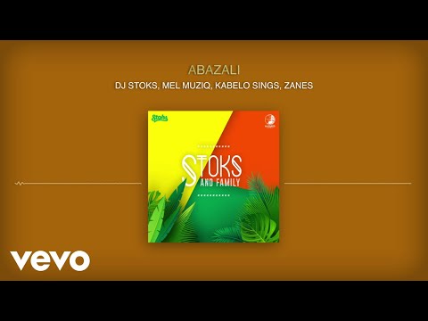 DJ Stoks, Mel Muziq - Abazali (Visualizer) ft. Kabelo Sings, Zanes