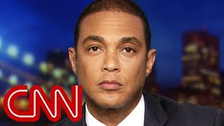 Don Lemon: Trump is distracting you from this