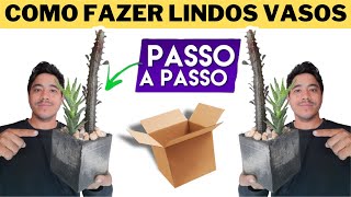 COMO FAZER LINDOS VASOS DE CIMENTO USANDO CAIXA DE PAPELÃO #artesanato #diy