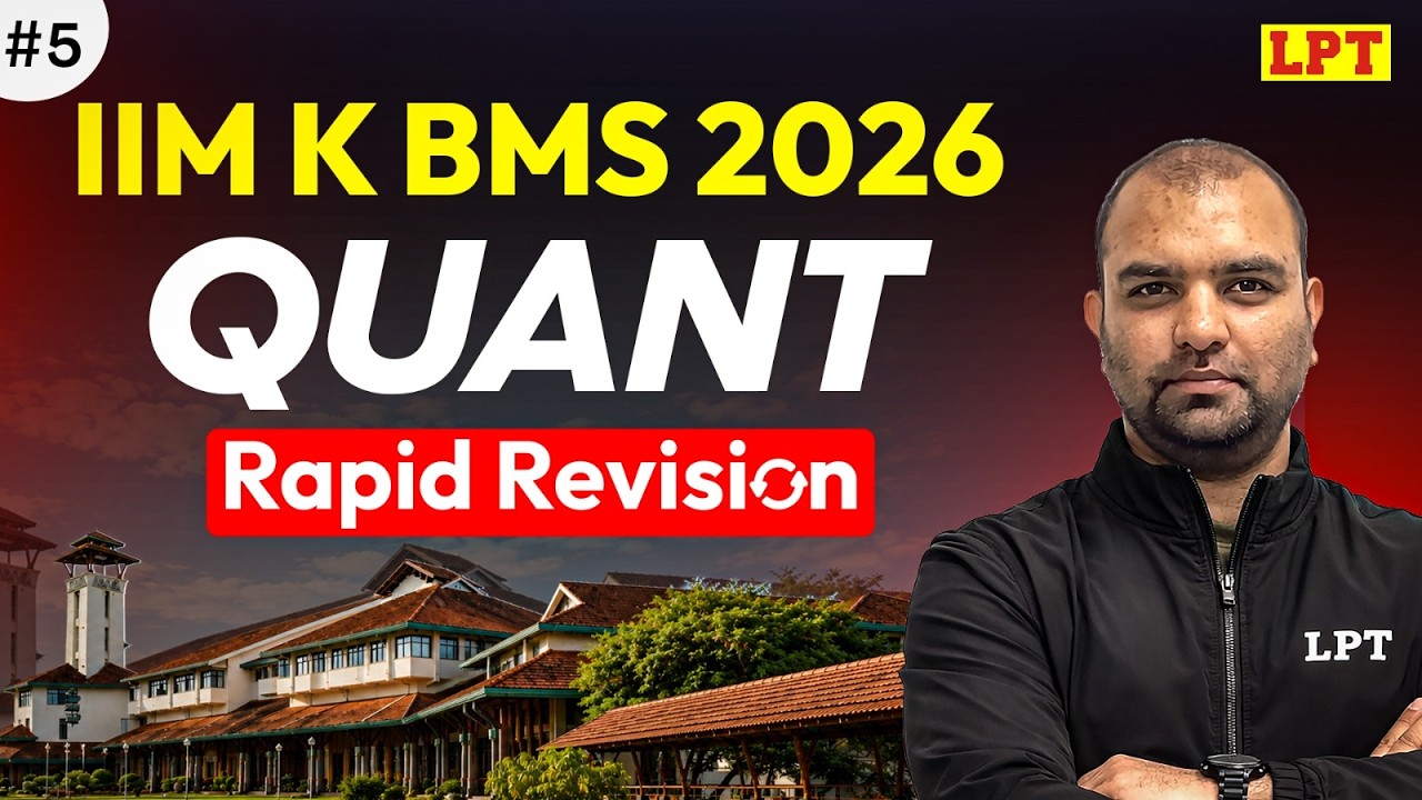 IIM Kozhikode BMS 2026 : Quant Revision | #5 | IIM K BMS Preparation ...