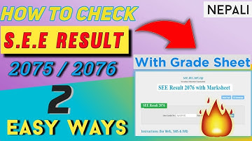 S.E.E RESULT !! How to Check S.E.E Result with Grade sheet of 2075 / 2076 in Nepali | 2 EASY WAYS