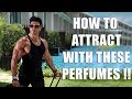 How To Attract With These Perfumes !!