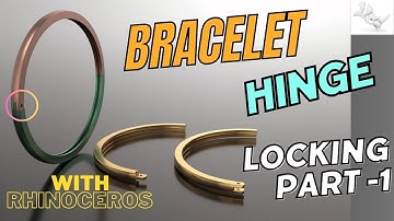 Bracelet Hinge Lock Design Tutorial in Rhino 3D | Jewelry Lock CAD Part 1