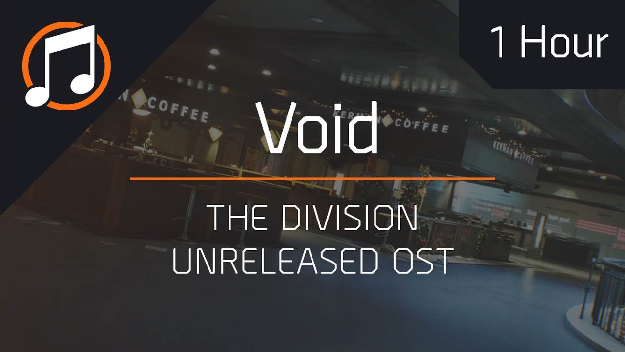 The Division Unreleased OST | Void : 1 Hour Loop - YouTube