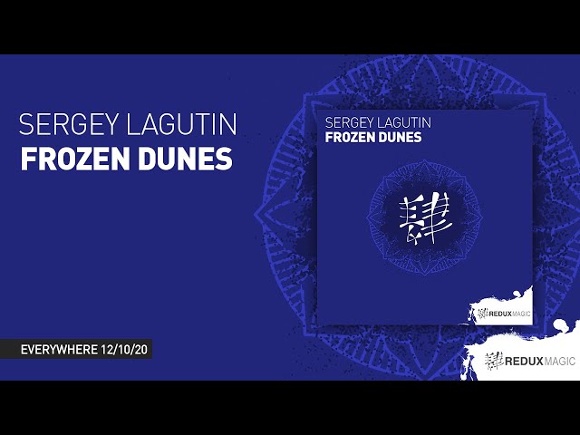 Sergey Lagutin - Frozen Dunes