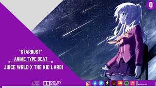 [FREE] Anime type beat - STARDUST | Hyperpop | Juice Wrld x The Kid Laroi | @orthus.dll