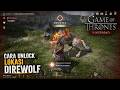 Cara Unlock Lokasi BEAST DIREWOLF - Game of Thrones: Kingsroad Server SEA