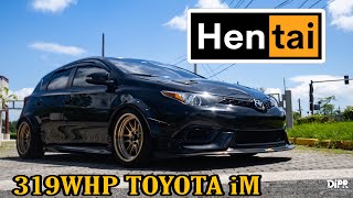 Toyota iM 319WHP Horsepower Record “La Hentai” | Car Stories #72